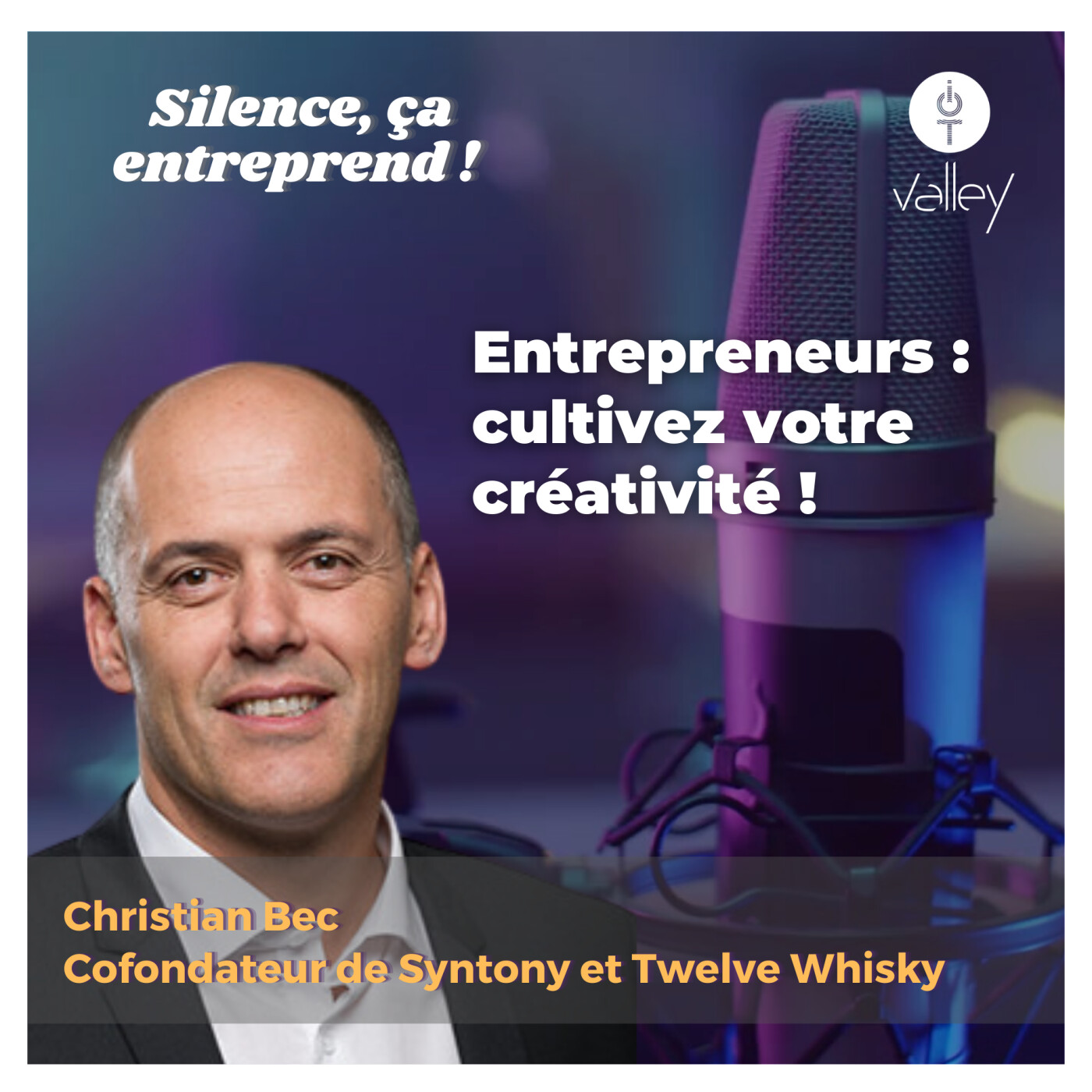#29 | Entrepreneurs : cultivez votre créativité ! episode artwork