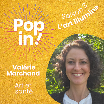 Bien-être et santé mentale : quand l’art fait du bien avec Valérie Marchand cover