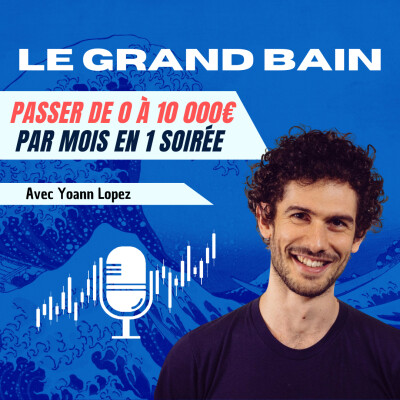 Générer 10k de revenus réguliers en 1 soirée | Yoann Lopez cover