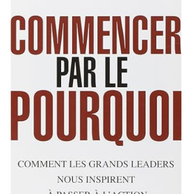 Commencer par le "Pourquoi" de Simon Sinek cover