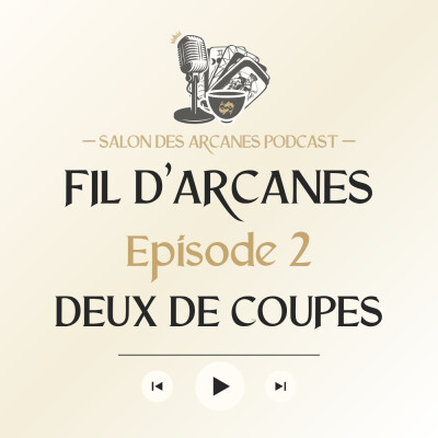 #2 · Deux de Coupes | Fil d'Arcanes : le tarot Rider-Waite-Smith, arcane après arcane cover