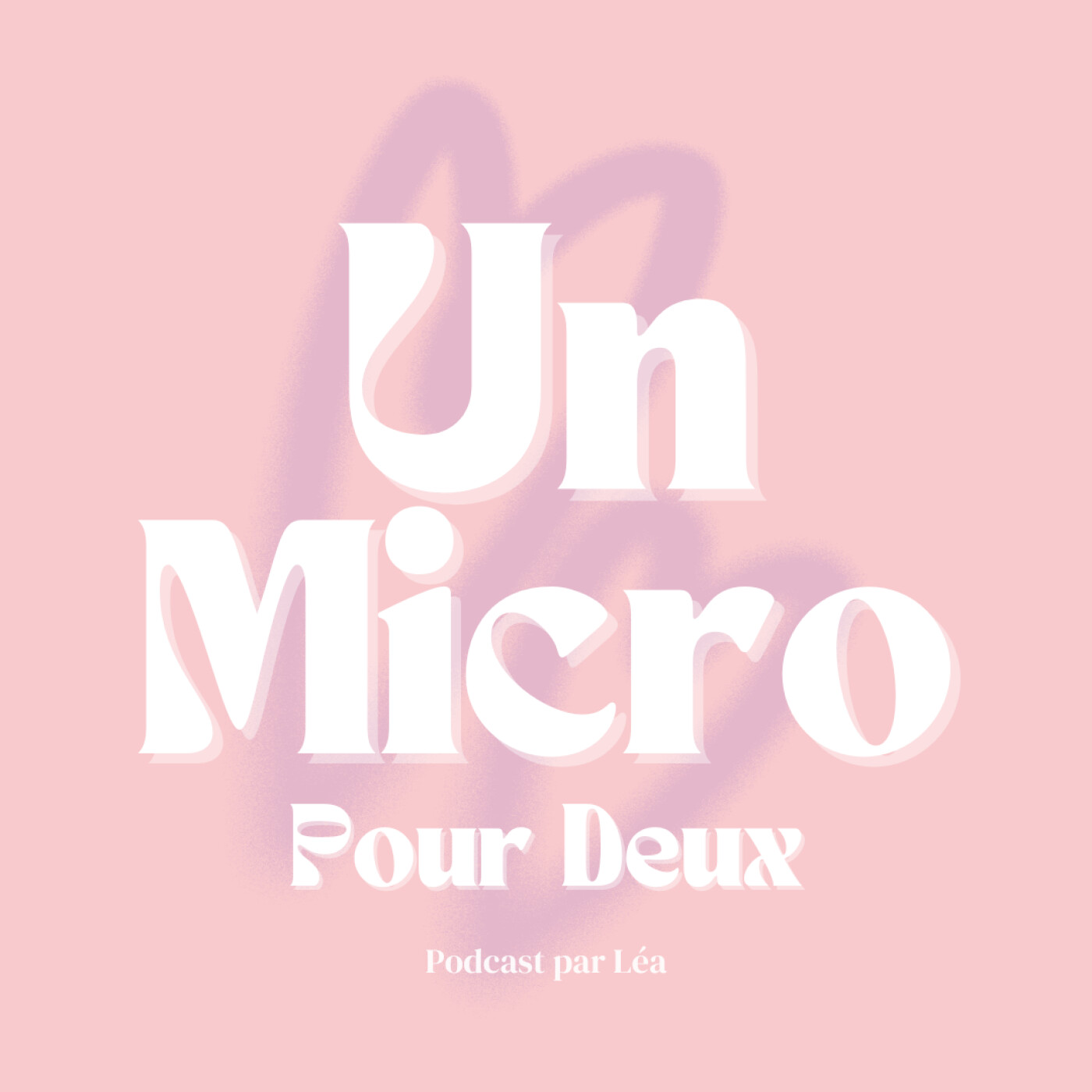 Un micro pour deux ! podcast artwork