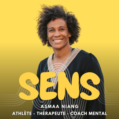 #7 - Asmaa Niang - Après les Jeux Olympiques, elle transforme des vies grâce à la santé mentale. cover