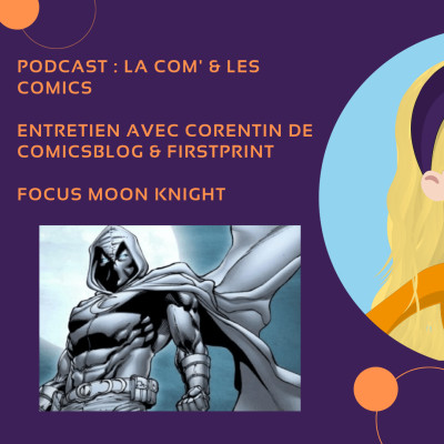 CDTB Focus Moon Knight avec Corentin ! cover