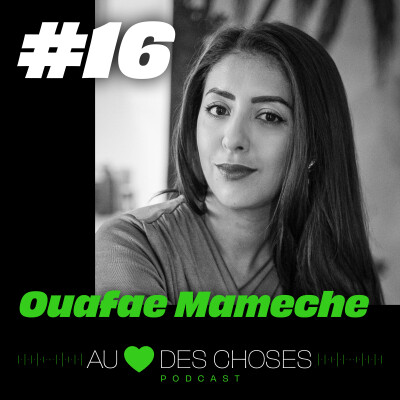 #16 OUAFAE MAMECHE - AU COEUR DES CHOSES cover