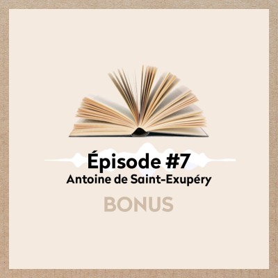 BONUS︙Saint-Exupéry (son enfance, les femmes, sa mort) cover