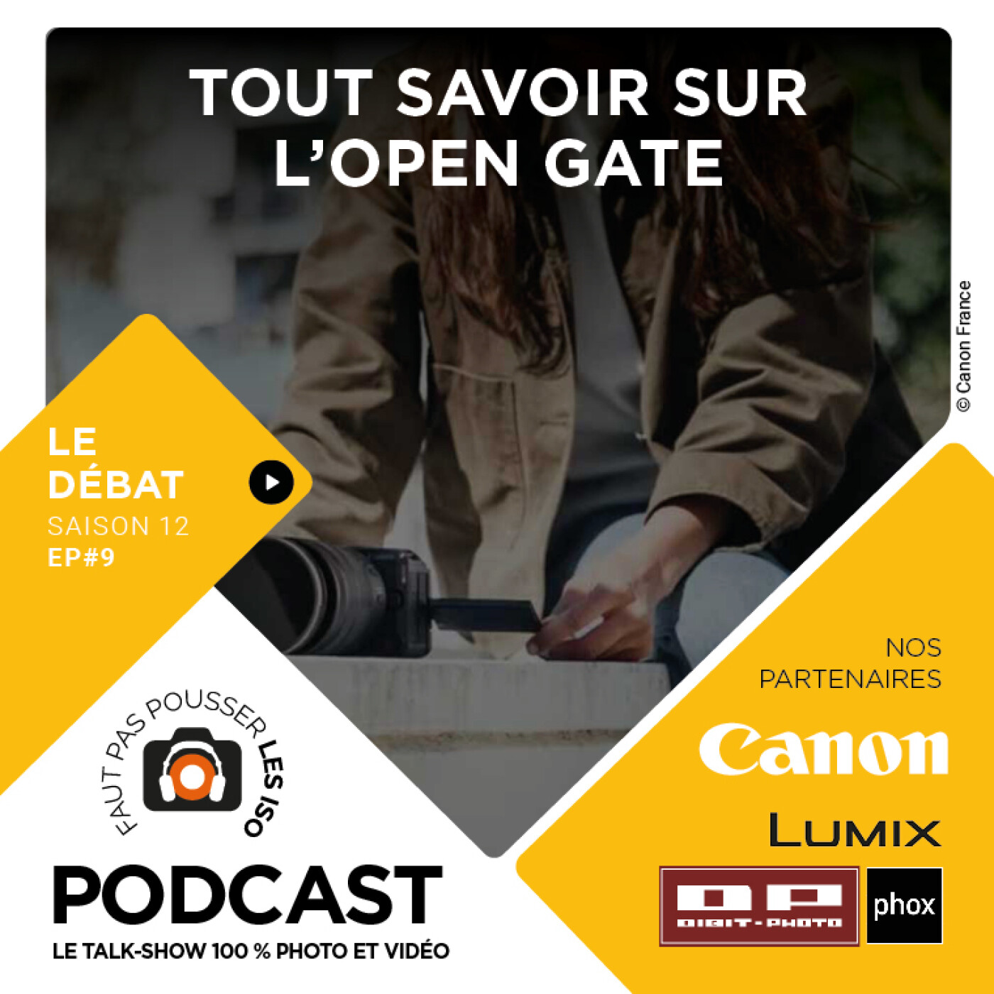 S1209 - LE GRAND DÉBAT - TOUT SAVOIR SUR L'OPEN GATE