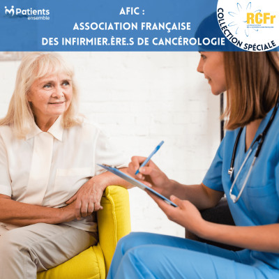 Collection Spéciale RCFr : AFIC : Association Française des infirmier.ère.s de Cancérologie cover