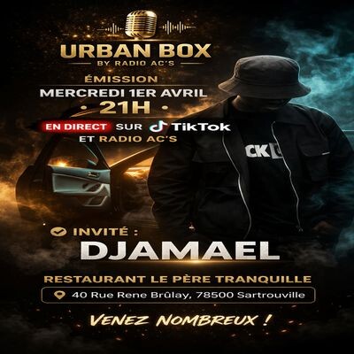 URBAN BOX du 01/04/2026, Guest : DJAMAEL cover