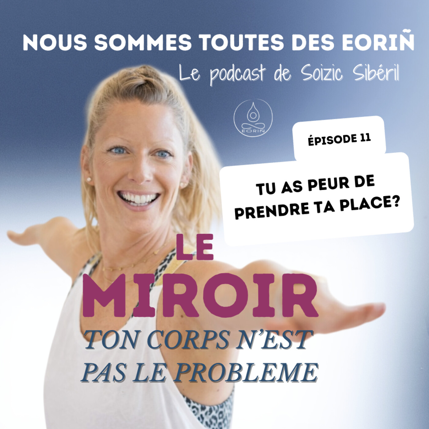 #11 Tu prends ta place? Regarde ton plexus solaire episode artwork