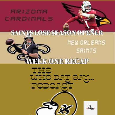 Saints Loses vs Cardinals Week One Recap cover