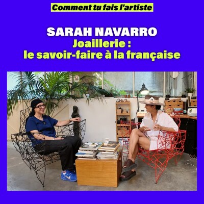 Joaillerie : Le savoir-faire à la française avec Sarah Navarro cover