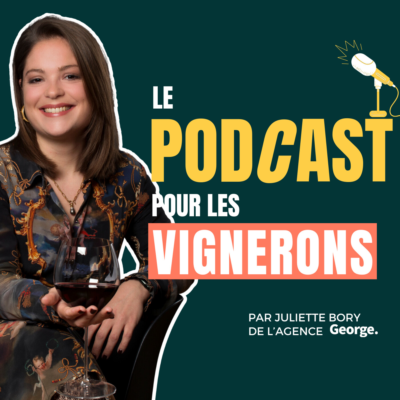 Illustration du podcast Le Podcast pour les Vignerons - Par l'agence George.