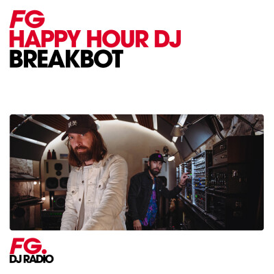 HAPPY HOUR DJ : BREAKBOT cover