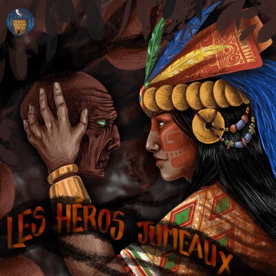 EP76 Mythologie maya - Les héros jumeaux cover