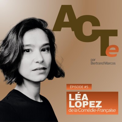 Léa Lopez de la Comédie-Française : viser l'excellence dès le plus jeune âge, de la danse à la scène de théâtre cover