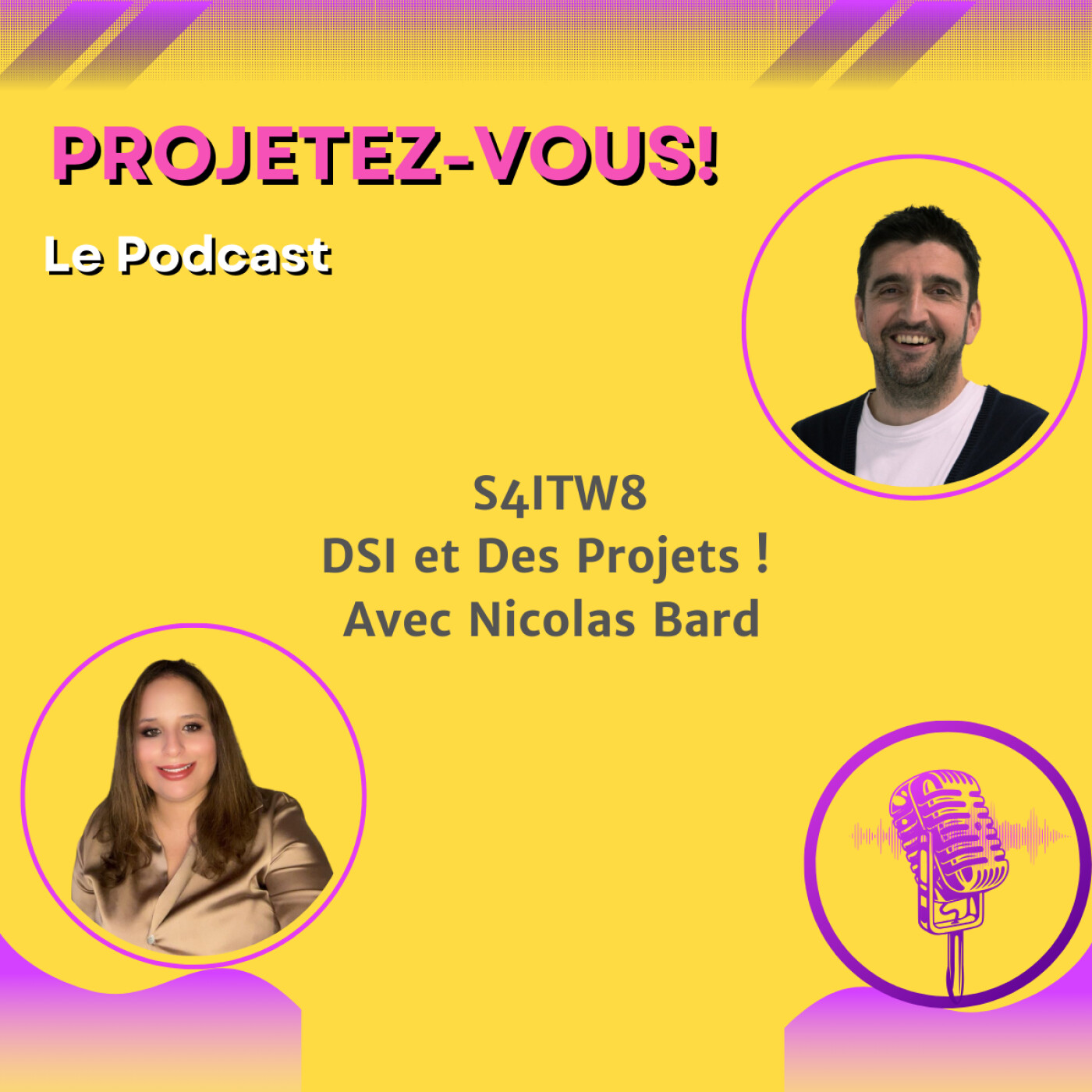 S4ITW8 - DSI et des Projets avec Nicolas Bard
