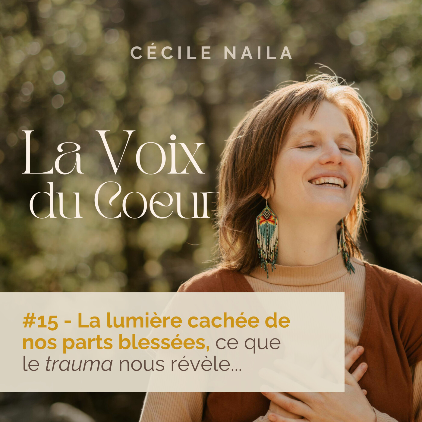 #15 La lumière cachée de nos parts blessées, ce que le trauma nous révèle... #15 La lumière cachée de nos parts blessées, ce que le trauma nous révèle...