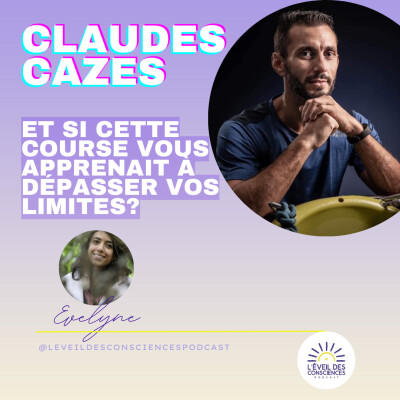 Et si cette course vous apprenait à dépasser vos limites #marathoniendelextrême Claudes Cazes #159 cover