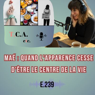Mae : Quand l'apparence cesse d'être le centre de la vie. E.239 cover