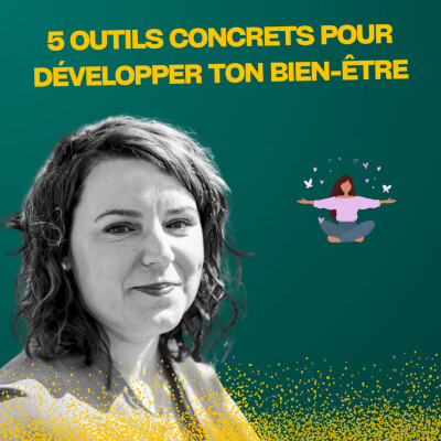 5 outils concrets pour retrouver ton bien-être quand tout s’emballe cover