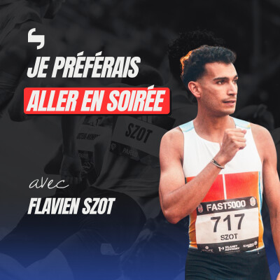 3ème meilleur performeur français de l'histoire sur 1500m, il n'aime pas l'athlétisme. Dans la saison de folie de Flavien Szot cover