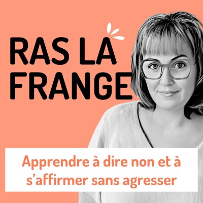 #4 - Apprendre à s’affirmer et à dire non sans agresser cover