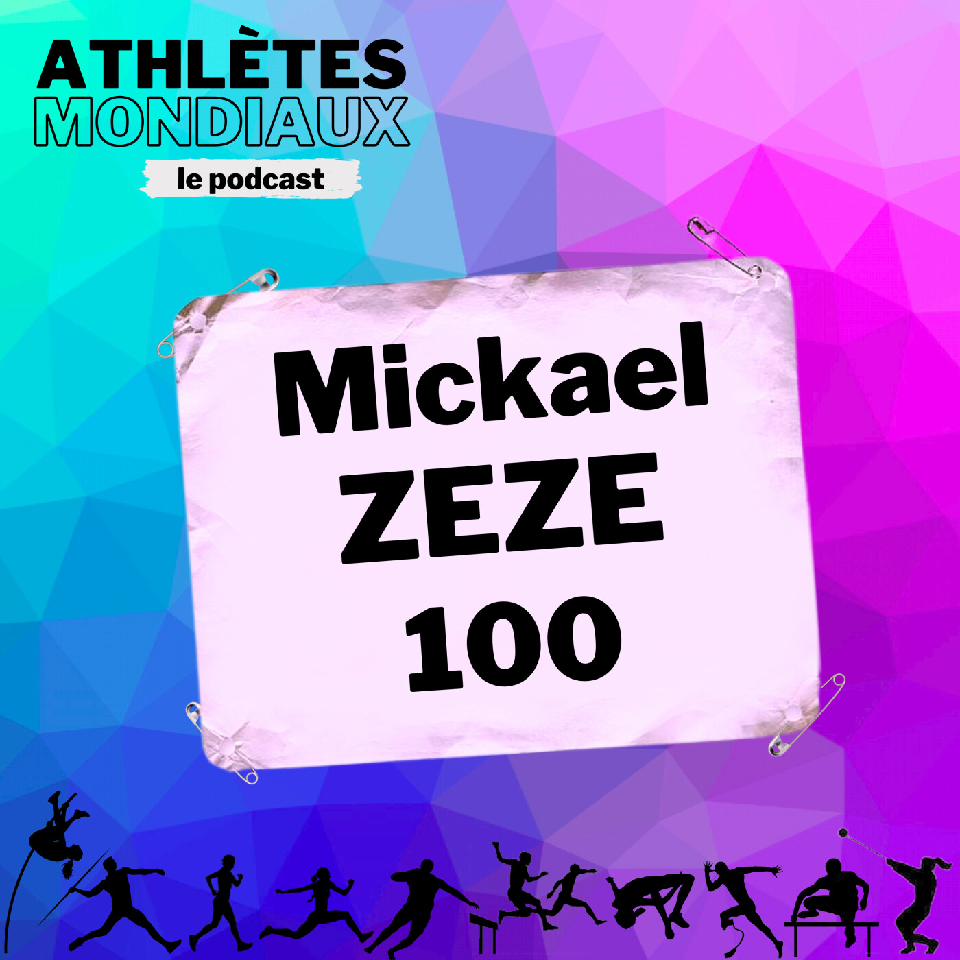 #100 Mickael Zeze - "À la recherche de la performance qui me ressemblera"