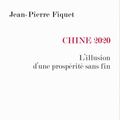 Jean-Pierre Fiquet - Chine 2020 cover