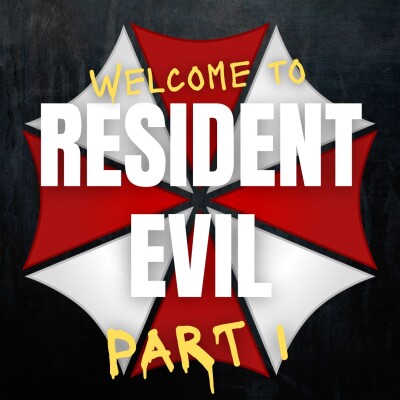 Hors Série : Welcome to RESIDENT EVIL - PARTIE 1 cover