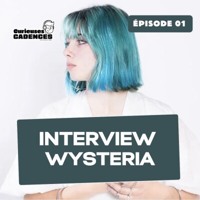 Wysteria : "C'est hyper dur d'écrire en français". cover