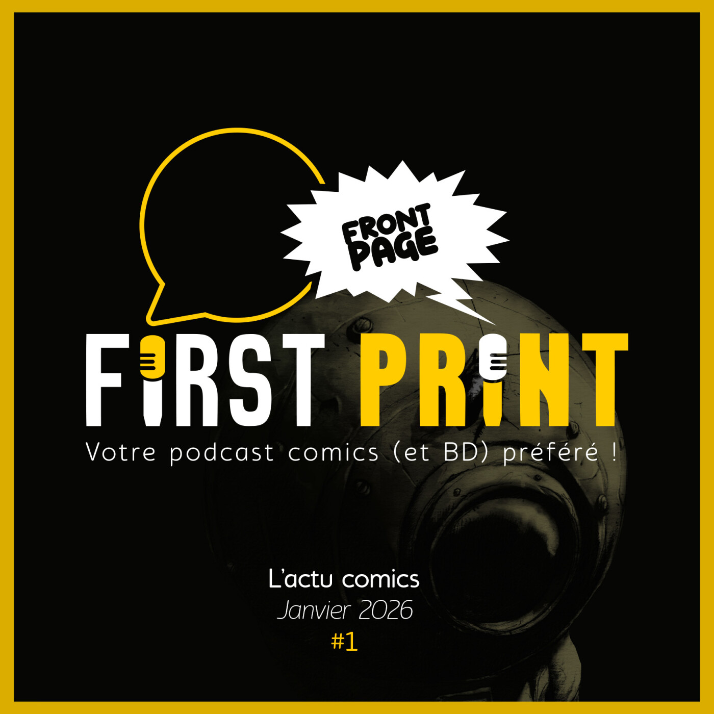 Front Page : l'actualité comics de janvier 2026 #1 (sur 3) ! Front Page : l'actualité comics de janvier 2026 #1 (sur 3) !