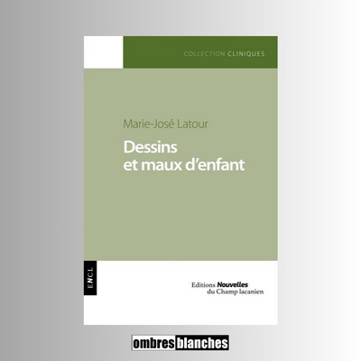 Marie-José Latour → Dessins et Maux d’enfant cover