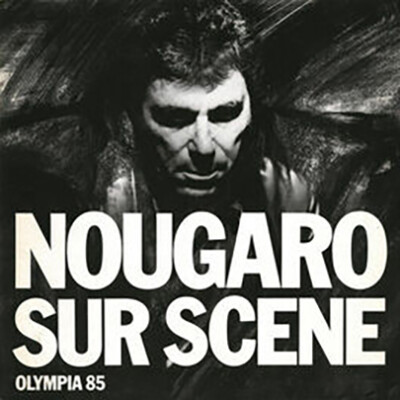 UN JOUR UN DISQUE 347 CLAUDE NOUGARO cover