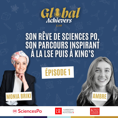 #1 - Son rêve de Science Po, puis son parcours à la LSE et King’s College (partie 1) cover