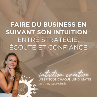 126 - Faire du business en suivant son intuition : entre stratégie, écoute et confiance cover