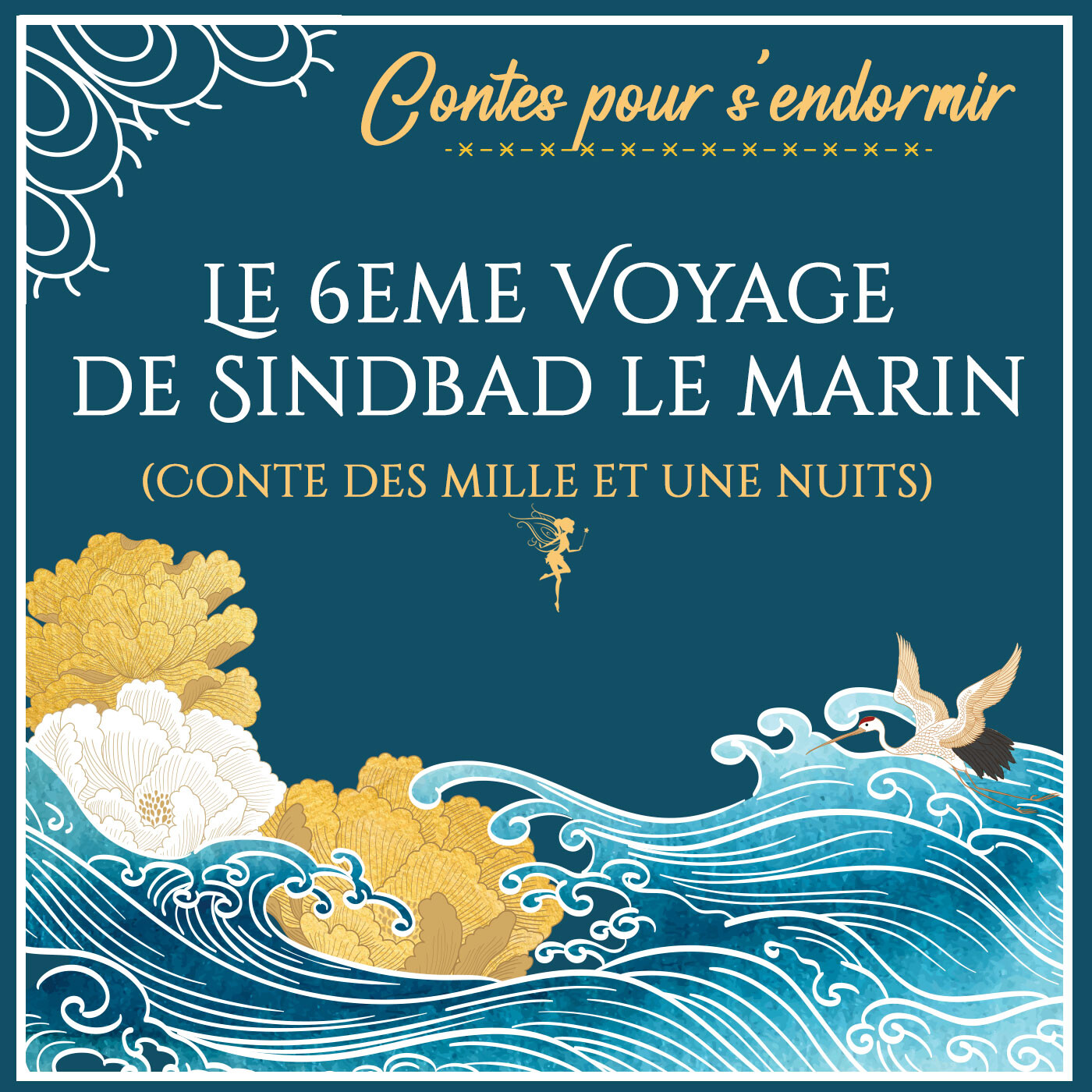 La Fée du Sommeil - Histoires pour dormir