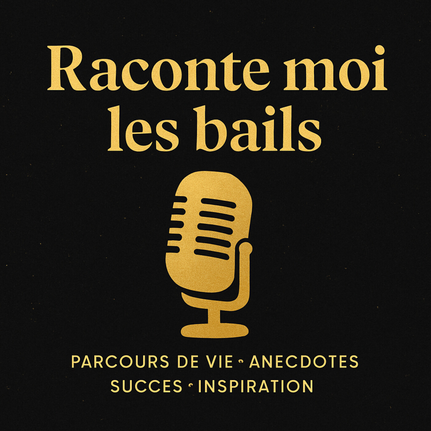Raconte moi les bails