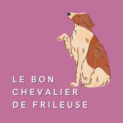 Le Bon Chevalier de Frileuse cover
