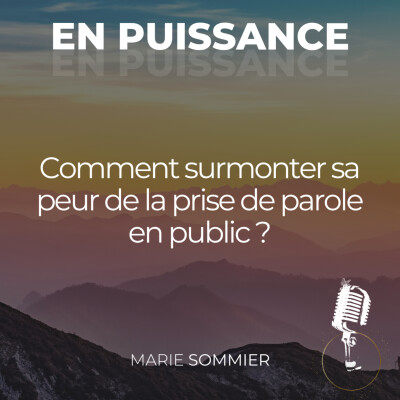 Comment surmonter sa peur de la prise de parole en public ? cover