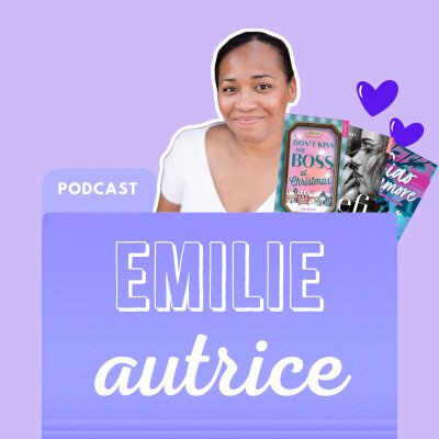 #15 : Entretien avec Emilie May, autrice de romance  (dont romance de Noël 🎅🎄) cover