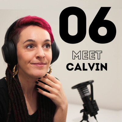 EP 06 - Meet Calvin: the story behind a successful photographer community in Barcelona cover