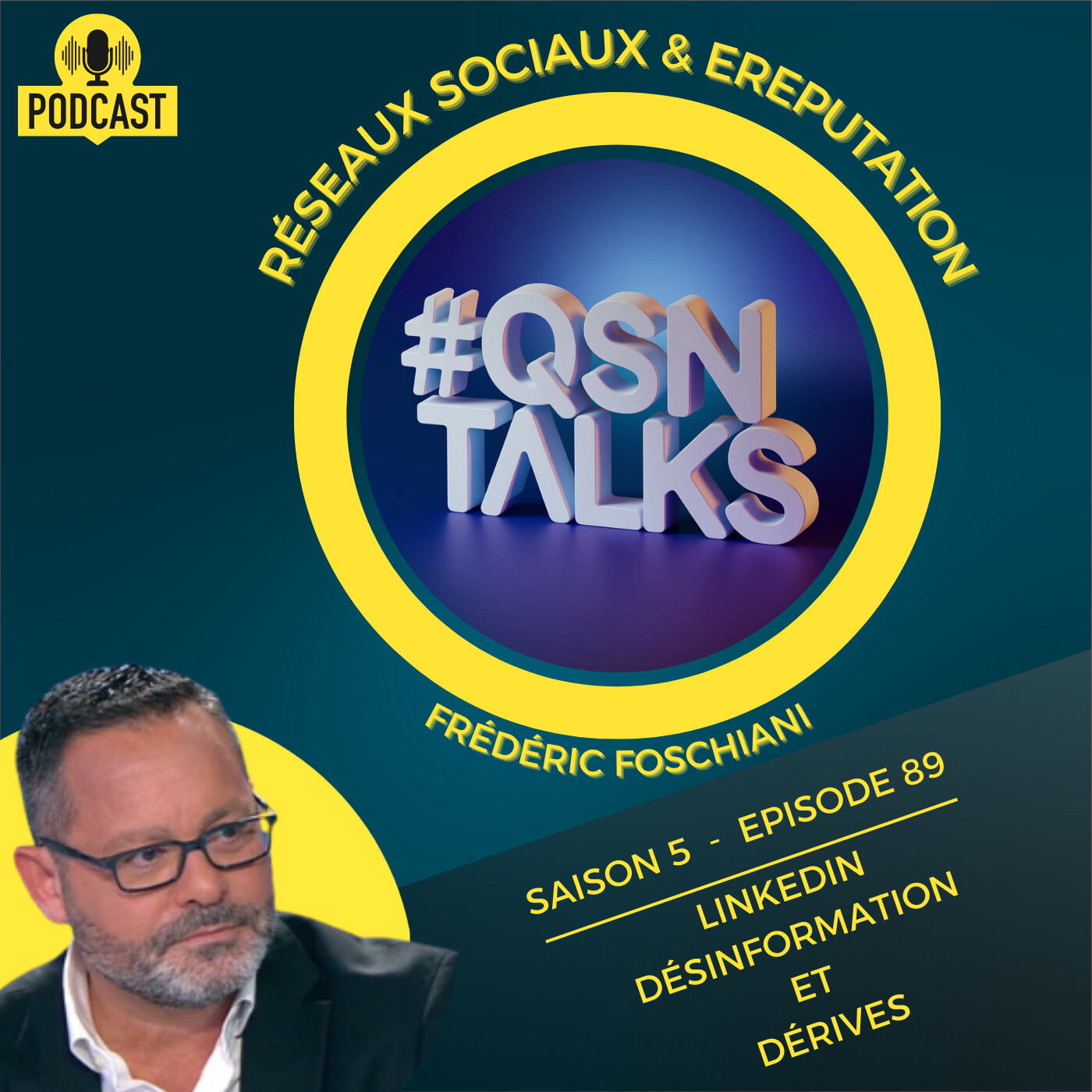 🎙️#QSNTALKS , le podcast des réseaux sociaux et de l\'eReputation