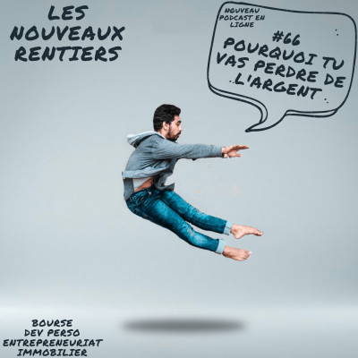 #66 Pourquoi tu vas perdre de l'argent si tu ne fais rien cover