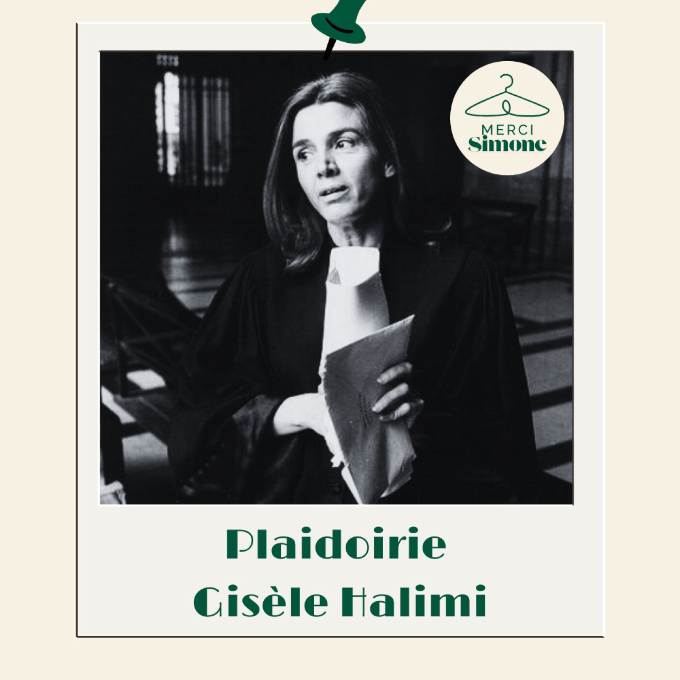 Case 24 - Calendrier de l'avent 25 : Gisèle Halimi, la plaidoirie historique du Procès de Bobigny