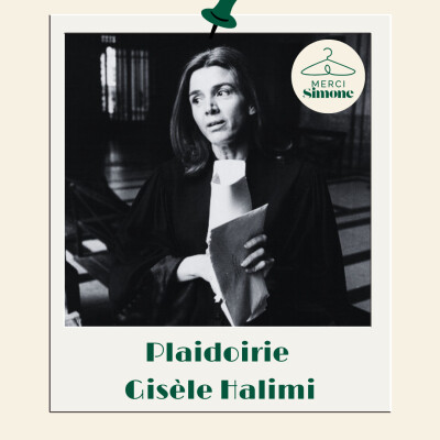 Case 24 - Calendrier de l'avent 25 : Gisèle Halimi, la plaidoirie historique du Procès de Bobigny cover