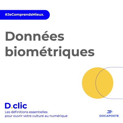 [D.clic] Les données biométriques cover