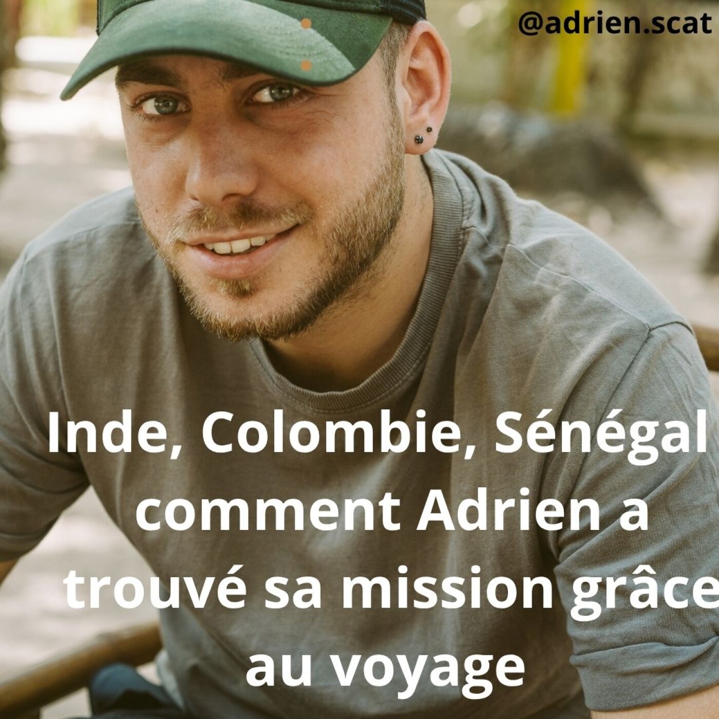 Inde, Colombie, Sénégal : comment Adrien a trouvé sa mission grâce au voyage