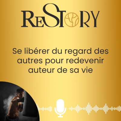 Se libérer du regard des autres pour redevenir auteur de sa vie. Ép. 19 RENAÎTRE cover