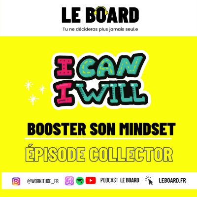 ✊ BOOSTER SON MINDSET - Episode Collector - Le Board cover